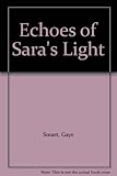 Image de Echoes of Sara's Light