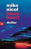 Bücher Neuerscheinungen 2022 - black heart: Thriller (Die Rache-Trilogie 3) von Mike Nicol