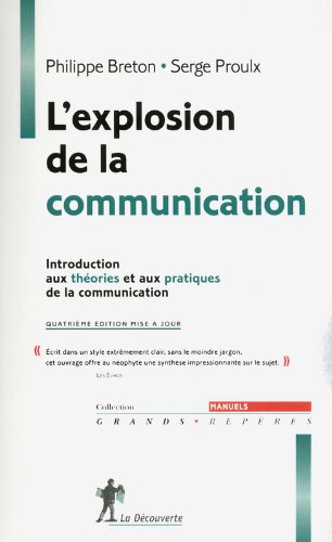 Télécharger L'explosion de la communication PDF Ebook En Ligne