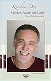 Image de Mit den Augen der Liebe - Eine Autobiografie