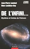 Image de De l'infini... : Mystères et limites de l'Univers