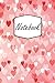 Produktbild Notebook: Hearts, Love And Kisses | Valentins Day | For Writing And Taking Notes (6x9 inch | lined paper | Soft Cover | 100 Pages)