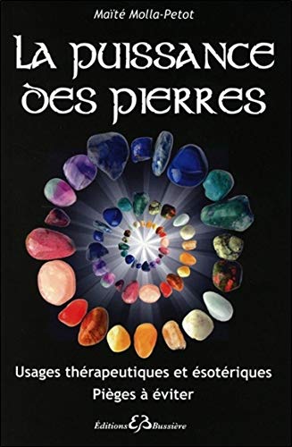 La puissance des pierres La puissance des pierres