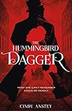 The Hummingbird Dagger by 