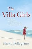 The Villa Girls by Nicky Pellegrino (2012-08-07) bei Amazon kaufen
