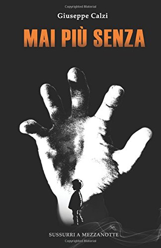 Preisvergleich Produktbild Mai più senza