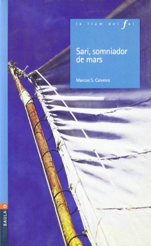 Sari, Somniador de Mars: 65 (La Llum del Far)