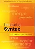 Introducing Syntax (Cambridge Introductions to Language and Linguistics) by 