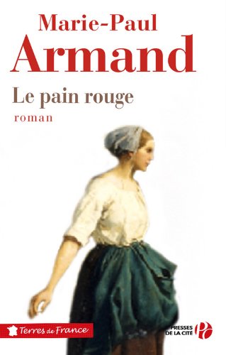 Le pain rouge