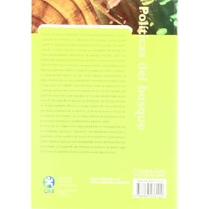 Políticas del bosque: Expertos, Politicos Y Ciudadanos En La Polemica Del Eucalipto En Asturias (Ciencia, Tecnología, Sociedad e Innovación)