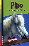 Pipo : Le poney de l'école