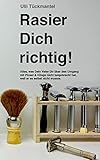 Cover zum Buch Rasier Dich richtig! Alles, was Dein ...