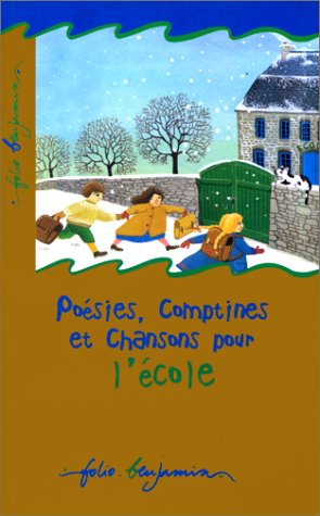 Poésies, comptines et chansons pour l'école