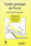 Guide pratique de l'écrit