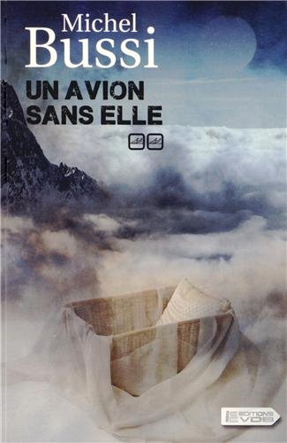 Un avion sans elle