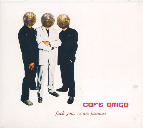 Preisvergleich Produktbild Fuck You, We Are Famous