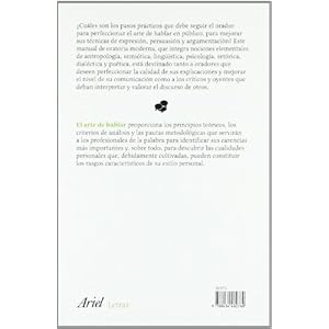 El arte de hablar: Manual de retórica práctica y de oratoria moderna (Ariel Letras)