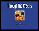 Through the Cracks by 