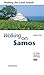 Produktbild Walking on Samos: 21 Walks Updated GPS-Data (Walking the Greek Islands)