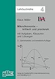 Image de Mikroökonomie - kritisch und praxisnah: Mit Aufgaben, Klausuren und Lösungen