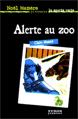 <a href="/node/5816">Alerte au zoo</a>