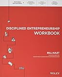 Disciplined Entrepreneurship Workbook by 
