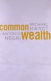Commonwealth by Michael Hardt, Antonio Negri