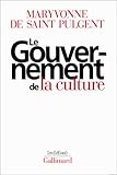 Le Gouvernement de la culture