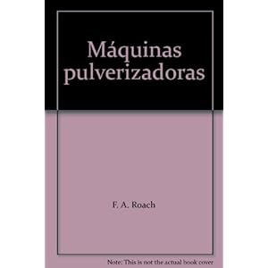 Máquinas pulverizadoras