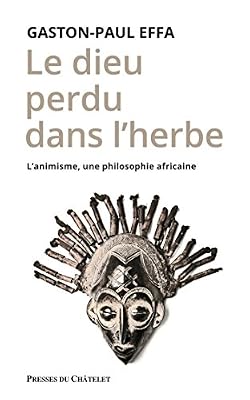 Presses du Châtelet Le dieu perdu dans l'herbe