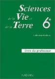Image de Sciences de la Vie et de la Terre, 6e (Manuel du professeur)