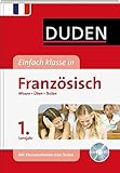Duden Einfach klasse in Französisch 1. Lernjahr: Wissen - Üben - Testen by