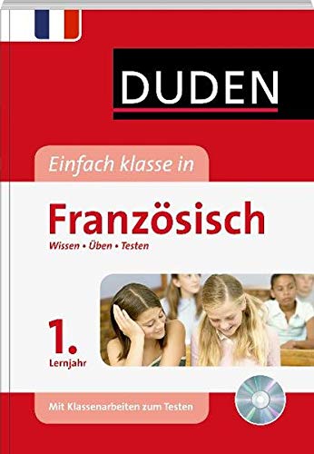 Duden Einfach klasse in Französisch 1. Lernjahr: Wissen - Üben - Testen