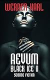Cover zum Buch AEVUM: Black Ice II