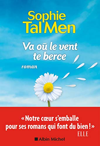 Va où le vent te berce Va où le vent te berce