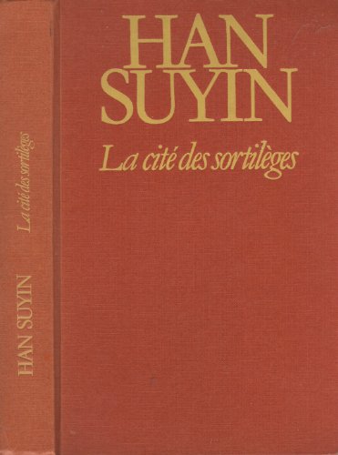 CITE DES SORTILEGES (LA)