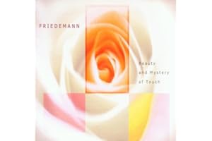 Beauty and Mystery of Touch - The Millennium Collection