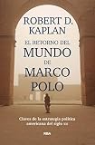  El retorno del mundo de Marco Polo (ENSAYO Y BIOGRAFIA)