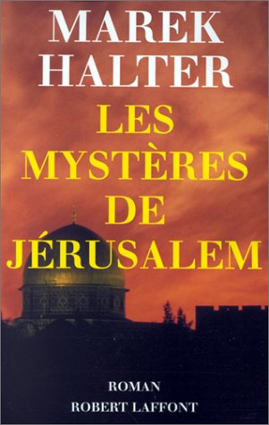<a href="/node/35961">Les Mystères de Jérusalem</a>