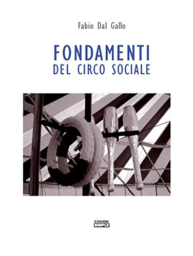Download Fondamenti del circo sociale