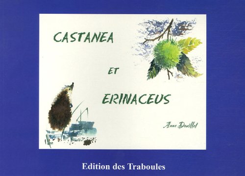 couverture de : Castanea et Erinaceus