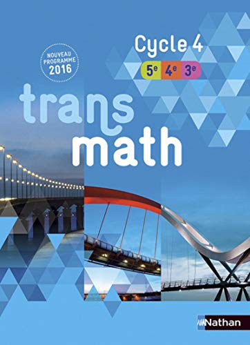 Télécharger Transmath Cycle 4 - Nouveau programme 2016 Francais PDF
