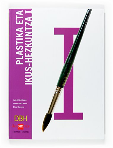 Plastika eta ikushezkuntza I