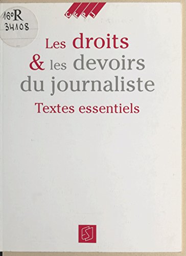 <a href="/node/15367">Les droits et les devoirs des journalistes</a>