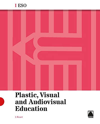 Plastic, Visual and Audiovisual Education I ESO