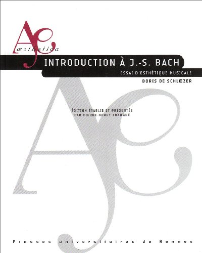 Livres Couvertures de Introduction à J.-S. Bach : Essai d'esthétique musicale