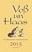 Voß un Haas 2015: Norddeutscher Heimatkalender by