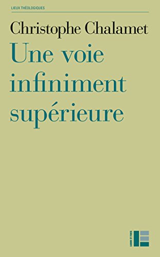 Télécharger Une voie infiniment supérieure Francais PDF