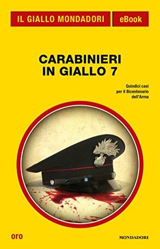 AA.VV. - Carabinieri in giallo 7 (2014)