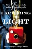Capturing the Light: The birth of photography